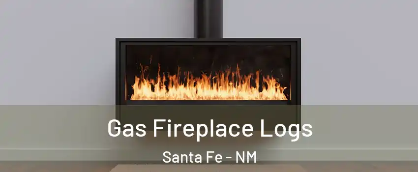  Gas Fireplace Logs Santa Fe - NM